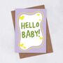 'Hello Baby!' Greetings Card, thumbnail 1 of 2