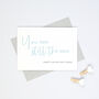 Personalised You Are Still The One Valentine's Day Card, thumbnail 2 of 2
