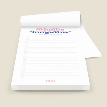'Maybe Tomorrow' To Do List Notepad, 3 of 5