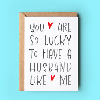 So Lucky Valentine Card From Boyfriend Or Husband, 2 of 3