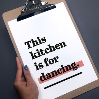 'This Kitchen Is For Dancing.' Fun Kitchen Print, 7 of 8