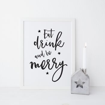Eat Drink And Be Merry Christmas Decor Print, 2 of 3
