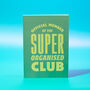 Green The Super Organised Club Notebook, thumbnail 1 of 2