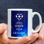 'Top Of The League' Mug For Dad, thumbnail 1 of 3