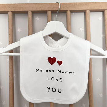 Me And Mummy Love You Bib, 3 of 6