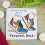 You Will Always Be My Personal Best! Runner Card, thumbnail 4 of 4