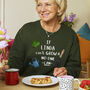 Personalised 'If *Name* Can't Grow It No One Can' Sweatshirt, thumbnail 1 of 8