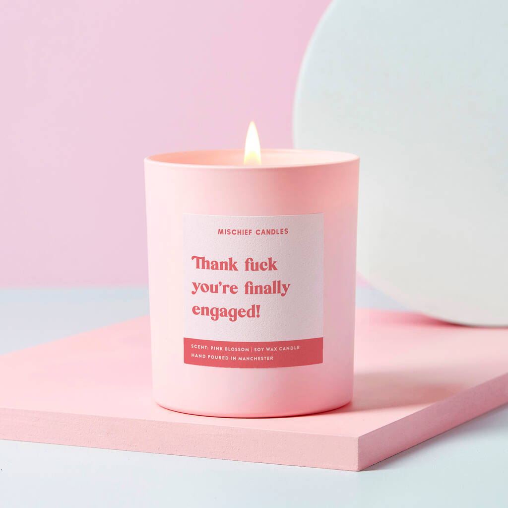 Engagement Gift Thank Fuck You're Engaged Candle, 1 of 4