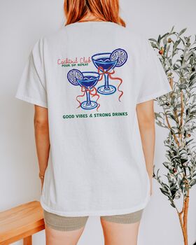 Cocktail T Shirt – Personalised Slogan Tee, 6 of 6