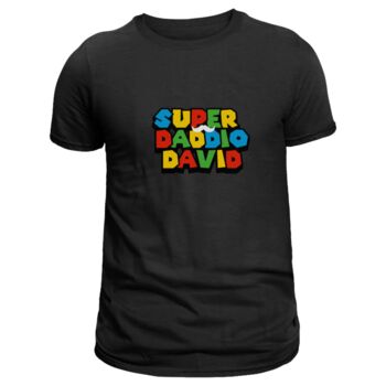 Super Daddio Personalised T Shirt, 2 of 3