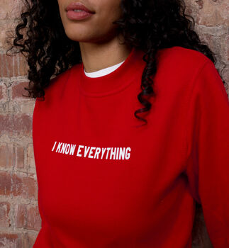 'I Know Everything' Sweatshirt, 2 of 8