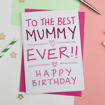 Birthday Card For Mummy Or Mum By A Is For Alphabet ...