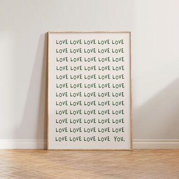 Love Love Love You Wall Art Print, 3 of 10