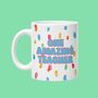 One Amazing Teacher Mug, thumbnail 1 of 2