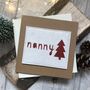 Nanny/Nanna/Grandma Felt Christmas Card, thumbnail 1 of 3