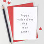 'Happy Valentines Day Pants' Valentines Day Card, thumbnail 1 of 7