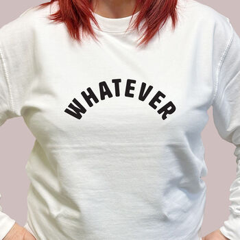 Whatever Slogan Sweatshirt, 5 of 5