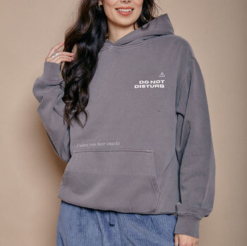 Do Not Disturb Slogan Hoodie, 3 of 5