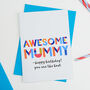 Awesome Mummy Personalised Card, thumbnail 2 of 2