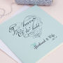 'To Have And To Hold' Husband And Wife Card, thumbnail 2 of 4
