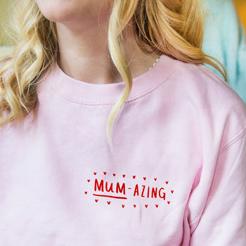 'Mumazing' Amazing Mum Sweatshirt Jumper, 2 of 8