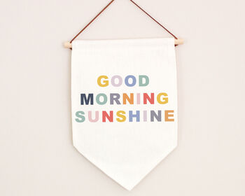 Good Morning Sunshine Linen Hanging Pennant Flag, 3 of 4