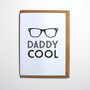 Daddy Cool Fathers Day Card, thumbnail 2 of 2