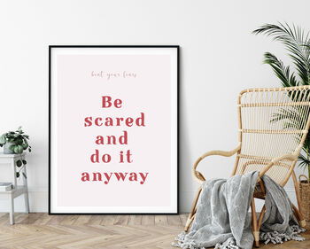 Motivational Typography Print Face Your Fears, 2 of 2