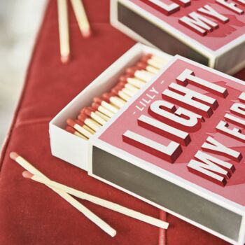 Luxury Personalised 'Light My Fire' Boxed Matches, 2 of 4