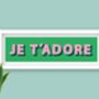 Framed Je T'adore French Typography Print, thumbnail 7 of 10