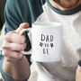 'Dad To Be' Mug, thumbnail 2 of 10