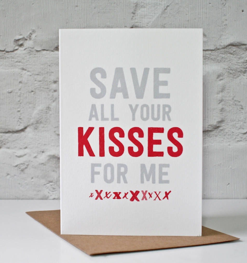 Save Your Kisses Valentine's Card, 1 of 2