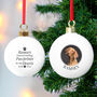 Personalised Pet Memorial Photo Upload Bauble, thumbnail 1 of 4