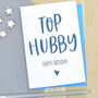 Top Hubby Husband Birthday Card, thumbnail 1 of 3
