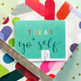 Mini Treat Yo Self Card, thumbnail 3 of 5