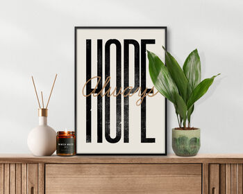 Hope, Always Hope, Letterpress Positive Quote Print, 2 of 6