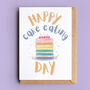 Happy Cake Eating Day Birthday Card, thumbnail 1 of 2