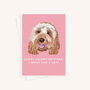 Woof You A Lot Valentine's Day Card, thumbnail 3 of 3