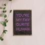 You're My Favourite Human Valentines Card, thumbnail 2 of 3