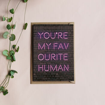 You're My Favourite Human Valentines Card, 2 of 3