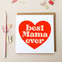 Best Mama Ever Card, thumbnail 2 of 2