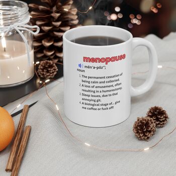 Menopause Coffee Mug, 3 of 3