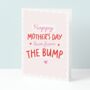 Happy Mother's Day From The Bump Card, thumbnail 1 of 5