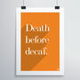 Death Before Decaf Print, thumbnail 4 of 12