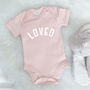 Loved Valentines Babygrow, thumbnail 1 of 10