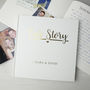 Our Story Personalised Memory Book For Couples, thumbnail 2 of 6