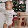 Baby It's Cold Outside, Baby Onesie, thumbnail 1 of 3