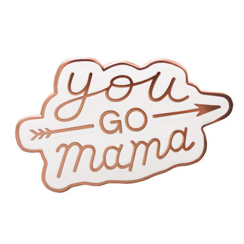 'You Go Mama' Enamel Pin, 7 of 7