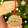 Personalised 'First Christmas As Grandma' Decoration, thumbnail 3 of 6