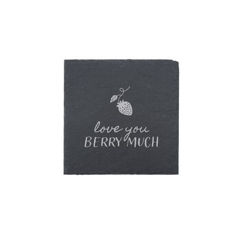 Square Slate Coaster 'Love You Berry Much' | Garden Coaster | Shed | Home Decor, 2 of 2